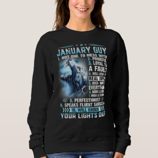 Sudadera El Tipo De Enero No Uno Con El Que Desgraciarse