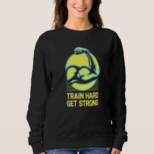 Sudadera El tren duro se pone fuerte el entrenamiento dicie