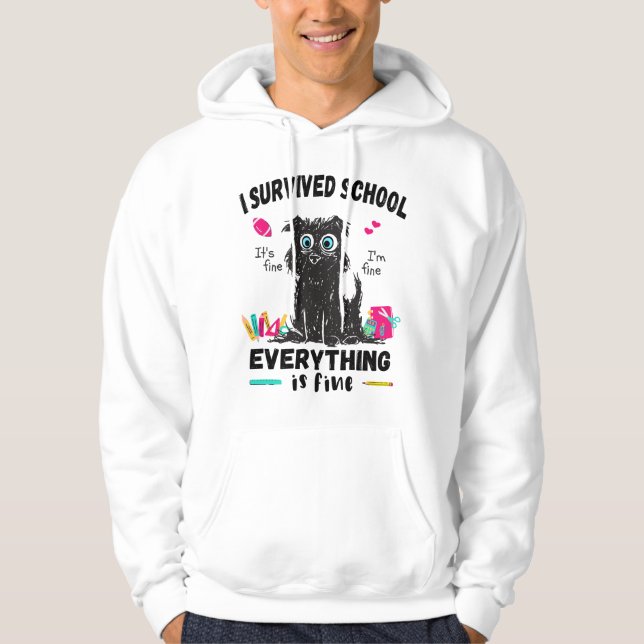 Sudadera El último día de escuela, sobreviví a la escuela (Anverso)