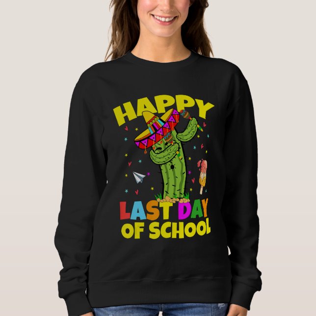 Sudadera El Último Día De La Escuela Dabbing Cactus Profeso (Anverso)