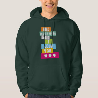 Sudadera El Universo Dijo Que Te Amo