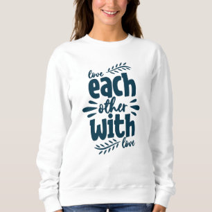 Sudadera El uno al otro con amor