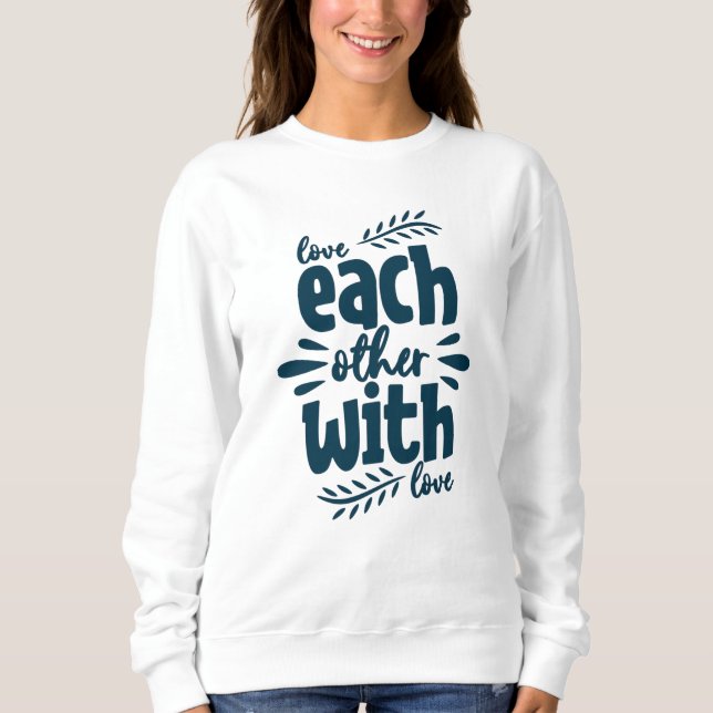 Sudadera El uno al otro con amor (Anverso)