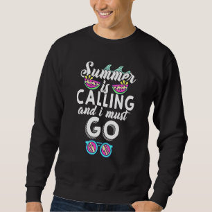 Sudadera El Verano Está Llamando Y Debo Ir Por Oleada