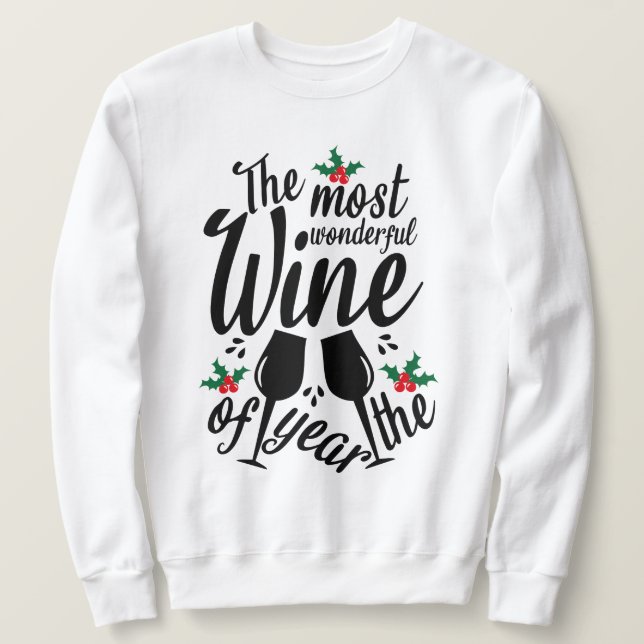 Sudadera El vino más maravilloso del año (Anverso del diseño)