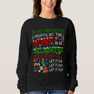 Sudadera El Virus Exterior Es Tan Aterrador Cuarentena De V
