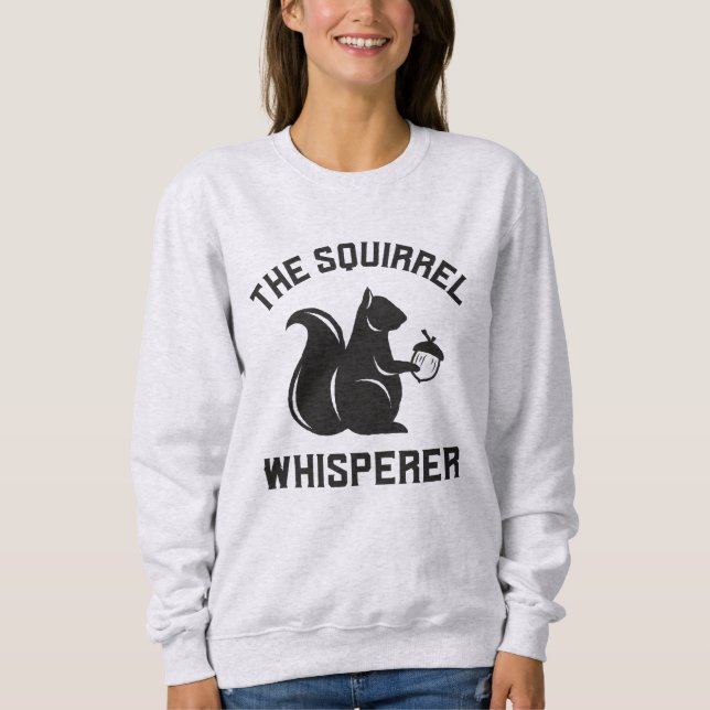 Sudadera El Whisperer de la ardilla | Squirrel Lover (Anverso)