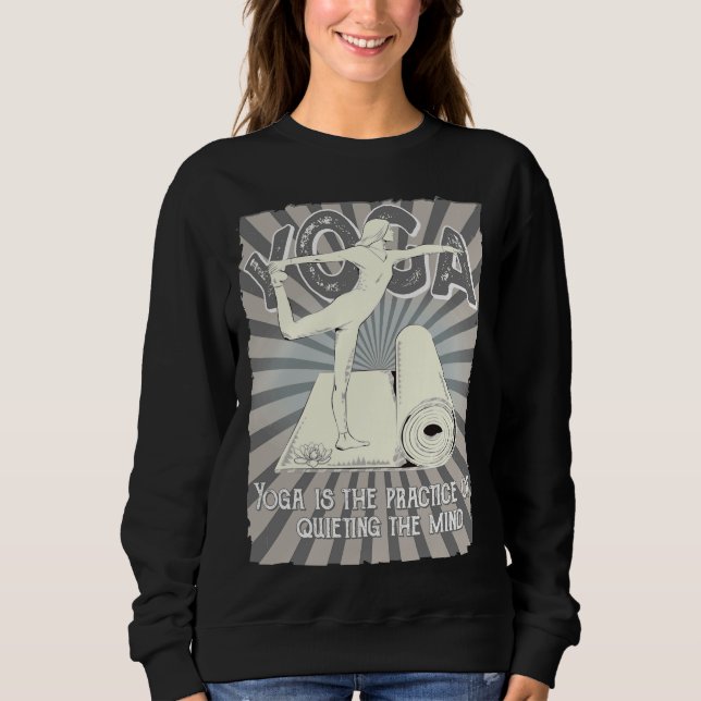 Sudadera El Yoga Es La Práctica De Callar La Mente (Anverso)