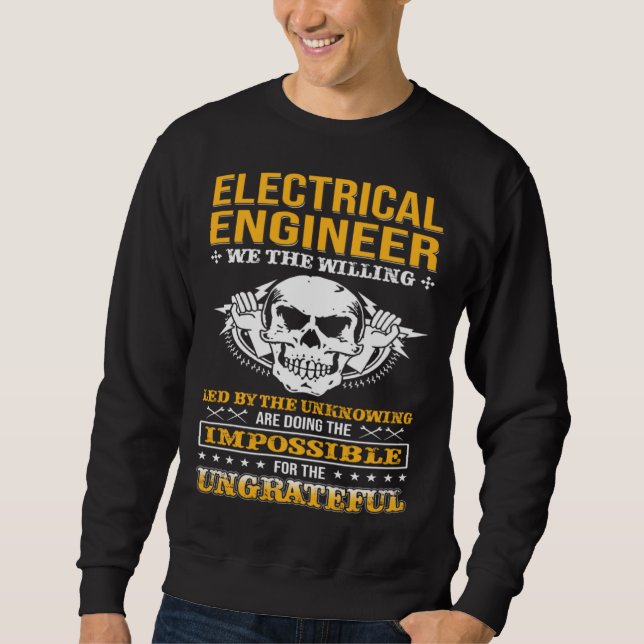 Sudadera Electricial Engineer We The Willing Lineman Electr (Anverso)
