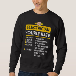 Sudadera Electrician Hourcian Rate Electrical Cable Lineman