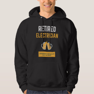 Sudadera Electricista jubilado trabajé toda mi vida para es