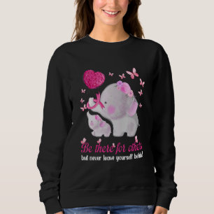 Sudadera Elefante esté allí para otros pero nunca dejes el