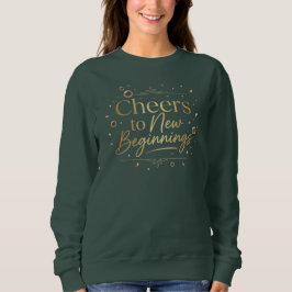 Sudadera Elegante letra dorada “Brindis a nuevos comienzos”