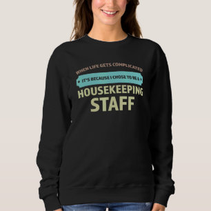 Sudadera Elegí Ser Un Alojador Del Personal De La Casa