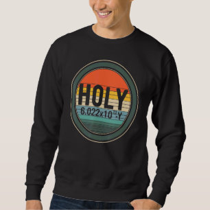 Sudadera Elemento Pun químico Holy 6 0022x1023 Y Mole Avoga