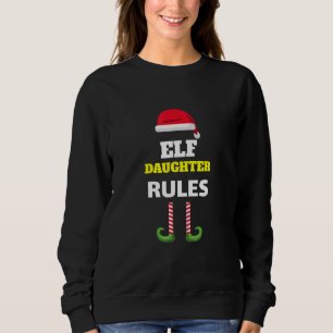 Sudadera Elf Daughter Rules Mating Family Tee
