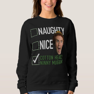 Sudadera Elf Naughty Nice Cotton Heed Ninny Muggins