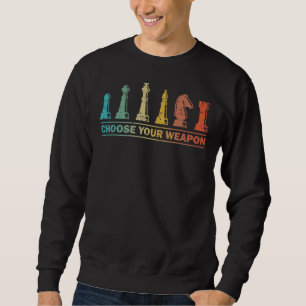 Sudadera Elige Tu Arma Graciosa Regalo De Ajedrez Para Amor