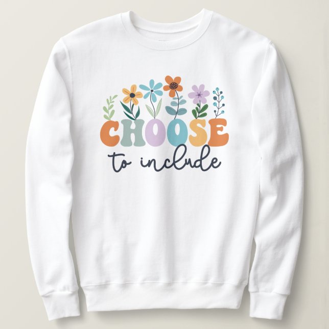 Sudadera Elija Incluir Autismo Educativo Especial (Anverso del diseño)