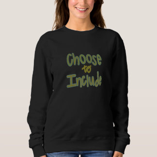 Sudadera Elija Incluir Psicología Escolar Especial