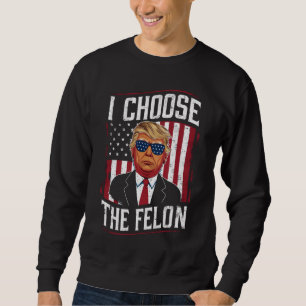 Sudadera Elijo al delincuente divertido Trump Elecciones EE