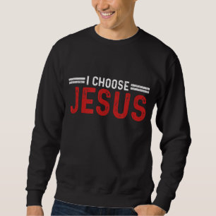 Sudadera Elijo Jesucristo Amor De Dios Creer Por