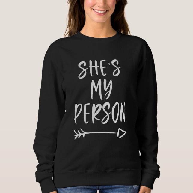 Sudadera Ella es mi persona Bestie Bff para los mejores ami (Anverso)