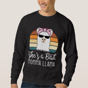 Sudadera Ella es una mala llama mamá para el amante de las 