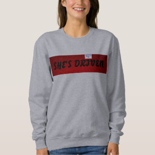 Sudadera ELLA HA CONDUCIDO la camiseta