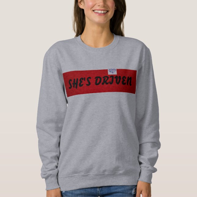 Sudadera ELLA HA CONDUCIDO la camiseta (Anverso)