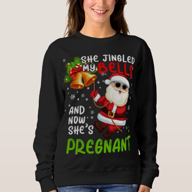 Sudadera Ella jingaba mis campanas Navidades lindas embaraz (Anverso)