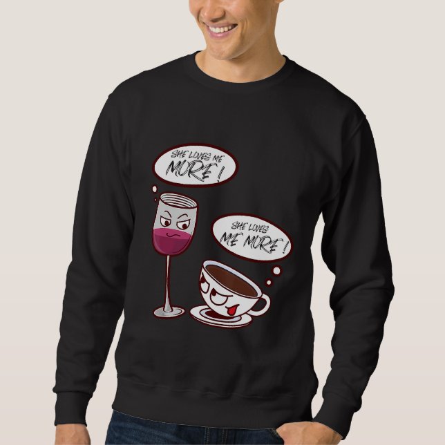 Sudadera Ella Me Ama Más Vino 73 (Anverso)