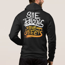 Sudadera ella pertenece a las calles, Only One Place