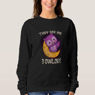 Sudadera Ellos me ven búho por la noche Animal nocturno Búh