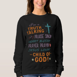 Sudadera Elogio de la verdad Bendiciendo a Dios Hijo De Dio
