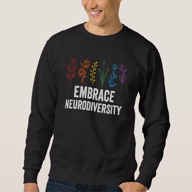 Sudadera Embrace Neurodiversity flower Autism Awareness Mom (Anverso)