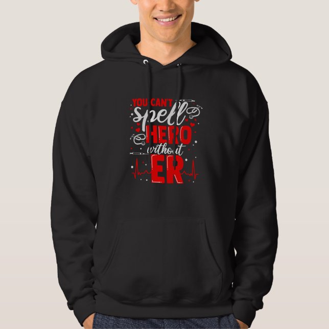 Sudadera Emergency Room Nurse Appreciation ER like in Hero  (Anverso)