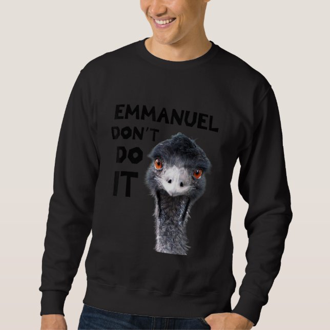 Sudadera Emmanuel Don't Do It Viral Emu (Anverso)