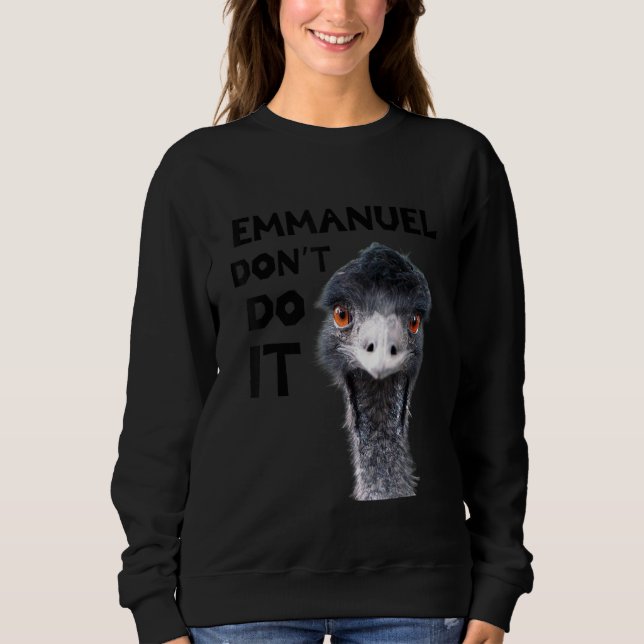 Sudadera Emmanuel Don't Do It Viral Emu (Anverso)