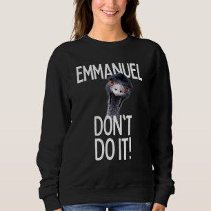 Sudadera Emmanuel no lo hagas Emu Viral Lindo Éxito