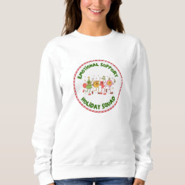 Sudadera Emotional Support Holiday Squad