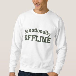 Sudadera Emotionally Offline – Vintage Minimalist