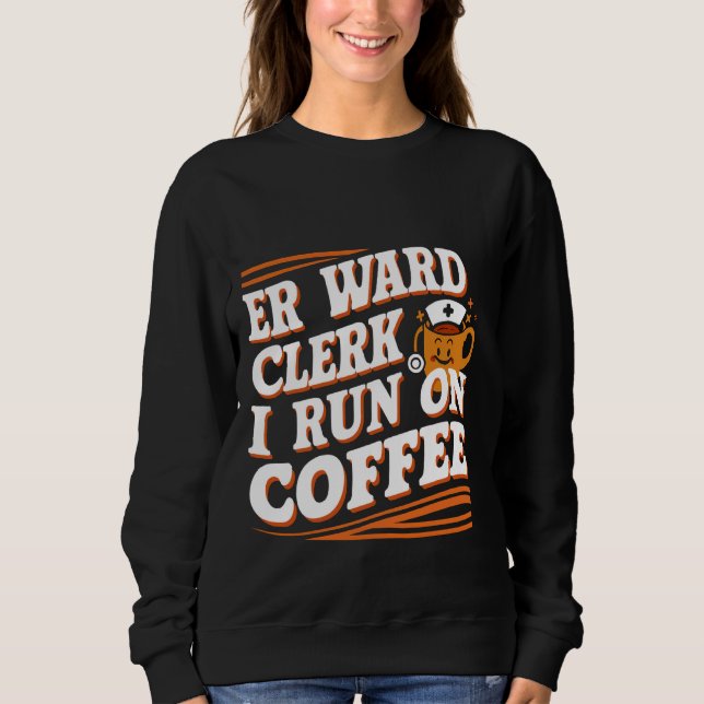 Sudadera Empleado De Er Ward Que Corro En Café - (Anverso)