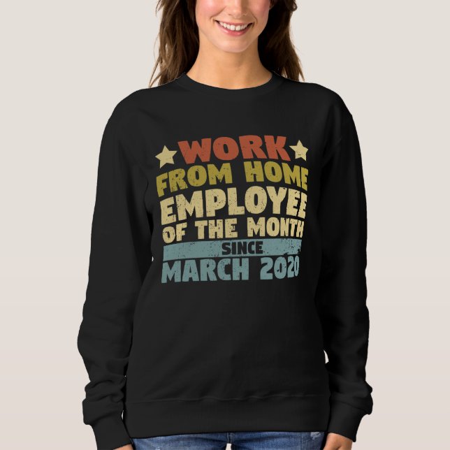 Sudadera Empleado del Mes desde el 2 de Marzo Trabajando de (Anverso)