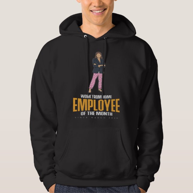 Sudadera Empleado del mes trabajando desde casa desde el 2  (Anverso)