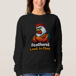 Sudadera Emplumado, Fuerte. Al mando. Cita de lista