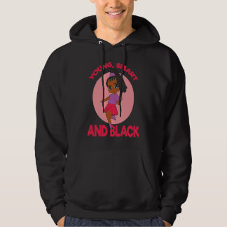 Sudadera Empoderamiento de Mujer Negra, Inteligente y Joven