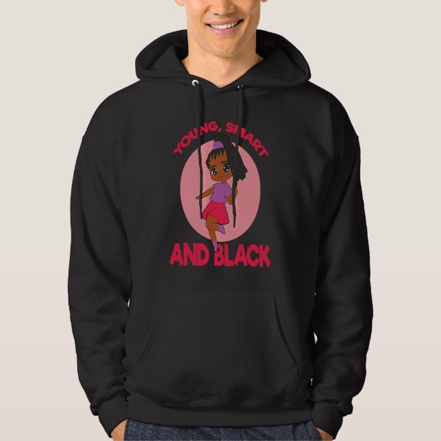 Sudadera Empoderamiento de Mujer Negra, Inteligente y Joven (Anverso)