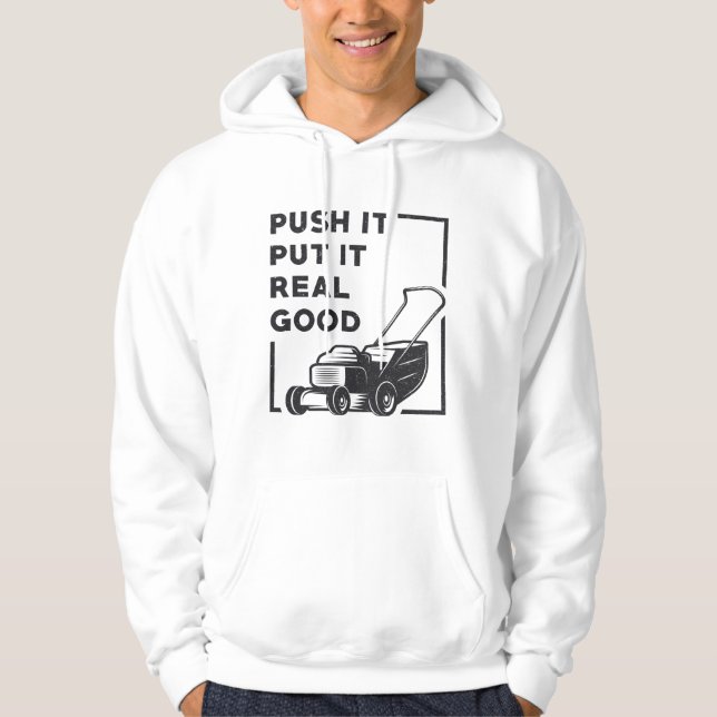 Sudadera Empujarlo Para Ponerlo Verdaderamente Bueno Duchad (Anverso)