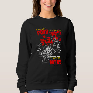 Sudadera Empujarte en Zombies para Salvar Havanés Perro Div